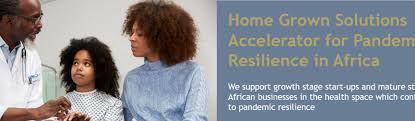 The Home Grown Solutions Accelerator is expanding opportunities for African healthcare companies in 2025 to strengthen pandemic resilience across the continent