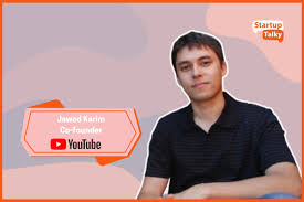 Jawed Karim Revolutionizes the Internet as One of YouTube’s Co-Founders and First Video Uploader in Merseburg