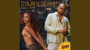 Tyla Collaborates with Dancehall Icon Sean Paul on the Remix of Push 2 Start Adding a Fresh Twist to Her Global Hit