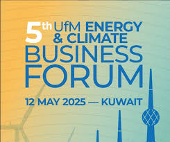 Kuwait to Host UfM Energy and Climate Business Forum in May 2025 Focusing on Climate Resilience and Renewable Energy Solutions