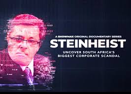 Showmax Releases New Episodes of Steinheist Documentary That Delves into the Aftermath of South Africa’s Largest Corporate Scandal