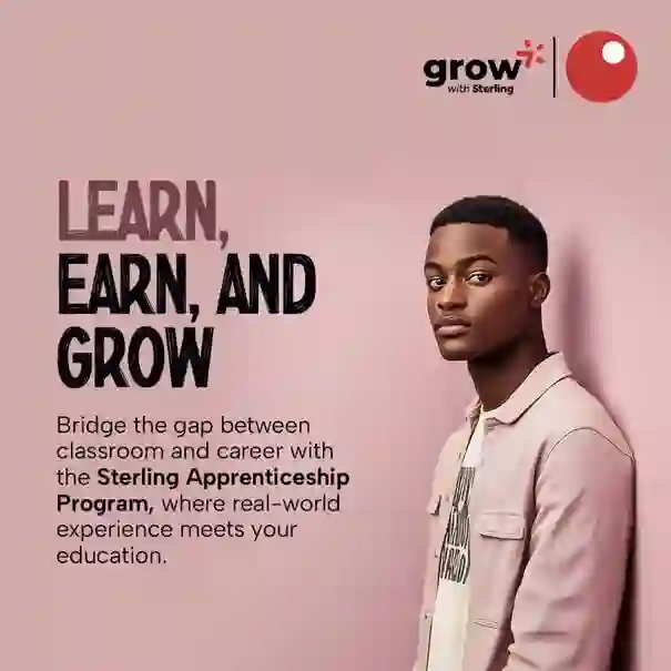 Sterling Bank launches 2025 apprenticeship program to help young Nigerians combine university learning with real work experience across the country
