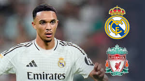 Real Madrid speed up transfer talks with Liverpool as they push to sign Trent Alexander-Arnold in time for Club World Cup debut in Miami