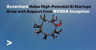 Accenture and NVIDIA partner to help AI startups grow real-world solutions through enterprise support across global tech markets