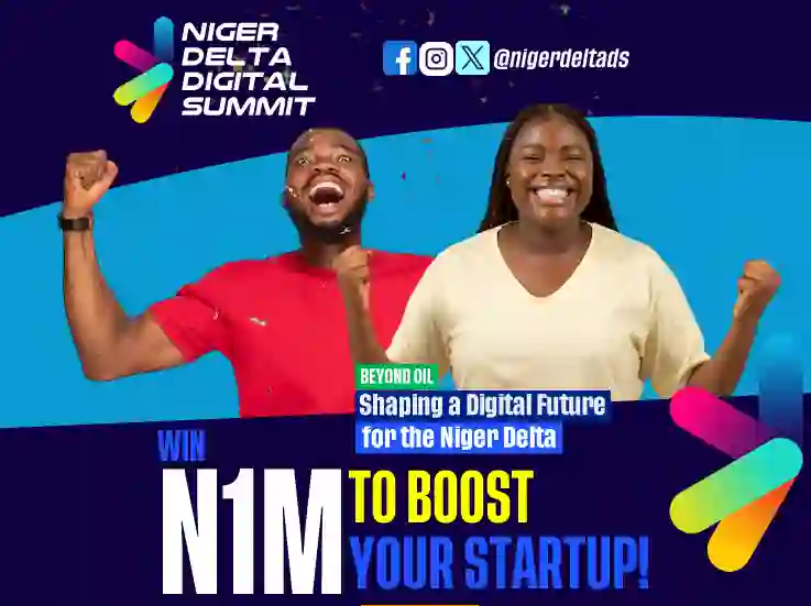 Niger Delta Digital Summit announces startup seed funding opportunity worth ₦1.8 million to support young tech entrepreneurs across nine Nigerian states
