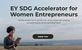 EY Launches Accelerator Program to Support Women-Led AI Social Enterprises Tackling Global Challenges in Africa Latin America and South Asia