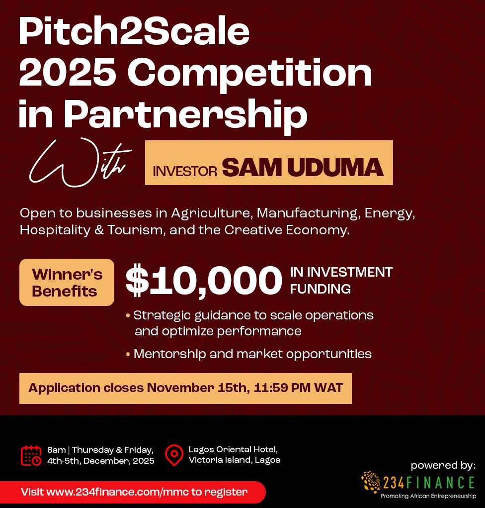 234Finance unveils Pitch2Scale Africa competition in Lagos to empower entrepreneurs with funding and global growth opportunities 1 234Finance unveils Pitch2Scale Africa competition in Lagos to empower entrepreneurs with funding and global growth opportunities