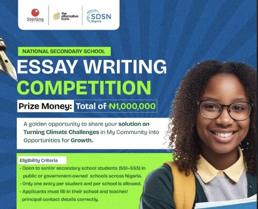 SDSN Nigeria and The Sterling Team Invite Senior Secondary School Students Across Nigeria to Submit Essays Addressing Local Climate Challenges 1 SDSN Nigeria and The Sterling Team Invite Senior Secondary School Students Across Nigeria to Submit Essays Addressing Local Climate Challenges