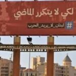Citizens in Beirut protest Hezbollah with bold billboards as Lebanon warns it does not want war