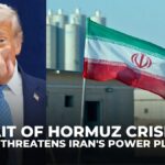 Donald Trump threatens Iran with strikes on power plants if Strait of Hormuz remains blocked in Middle East