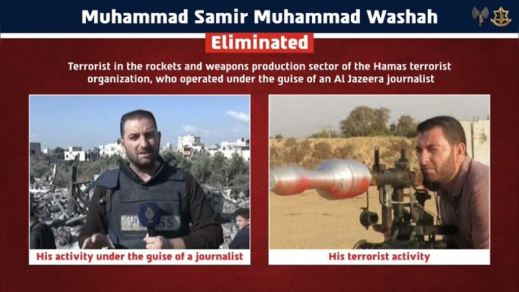ELIMINATED: Muhammad Samir Muhammad Washah, a Hamas terrorist operating under the guise of an Al Jazeera journalist