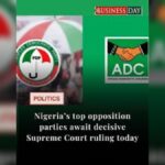 Supreme Court rules ADC and PDP leadership disputes in Nigeria as opposition battles intensify ahead of 2027 elections in Abuja
