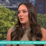 Charlotte Crosby reveals heartbreak as she experiences silent miscarriage during emotional interview in London hospital discussion