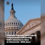 Redistricting Bombshell: Colorado Court Crushes Plan That Could Have Flipped Multiple House Seats