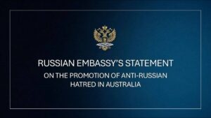Russia Condemns Australian Remarks on Training Ukrainian Troops as ‘Anti-Russian Hate Speech’