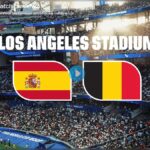 Spain and Belgium Renew World Cup Rivalry as European Giants Battle for Semi-Final Place in Los Angeles