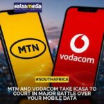 Your Mobile Data Could Change Forever as MTN and Vodacom Take South Africa to Court