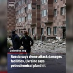 Russian Industrial Sites Targeted as Kyiv Reports Strikes on Petrochemical and Missile-Component Facilities